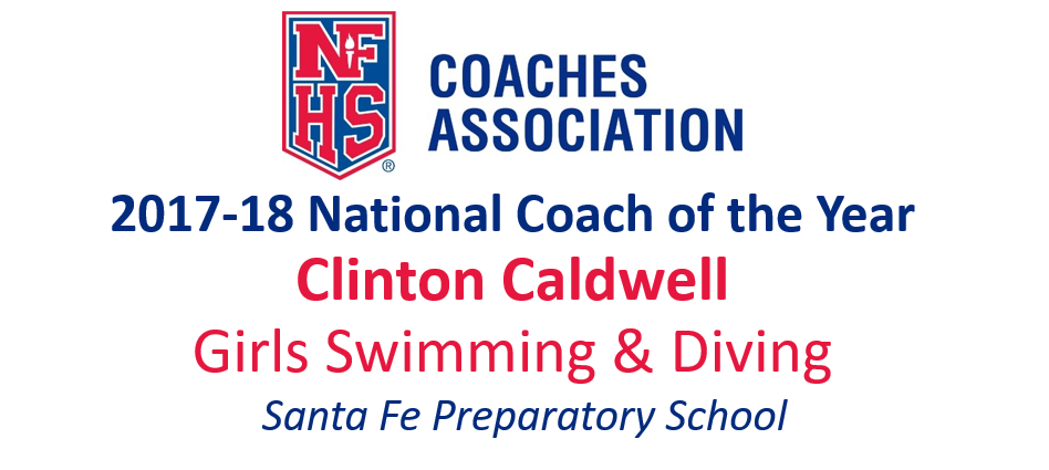 Clinton Caldwell: National Girls Swimming & Diving National Coach of the Year (2017-18)